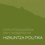HIZKUNTZA-POLITIKA-BERRI-ERAGINKORRA